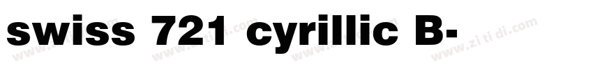 swiss 721 cyrillic B字体转换